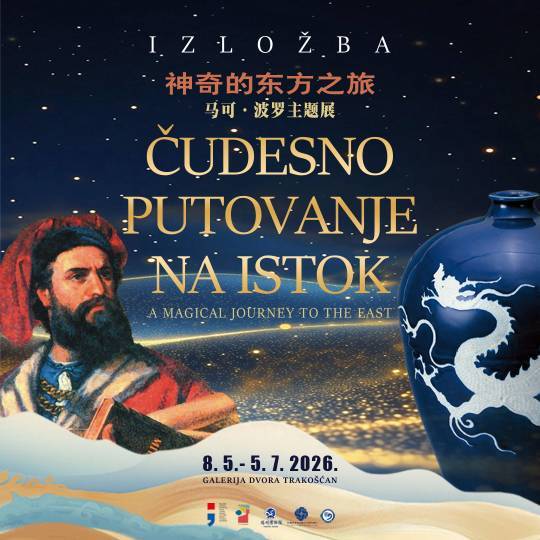 Official visual of the exhibition “A Wondrous Journey to the East”, Photo from Trakoscan Castle Museum archives